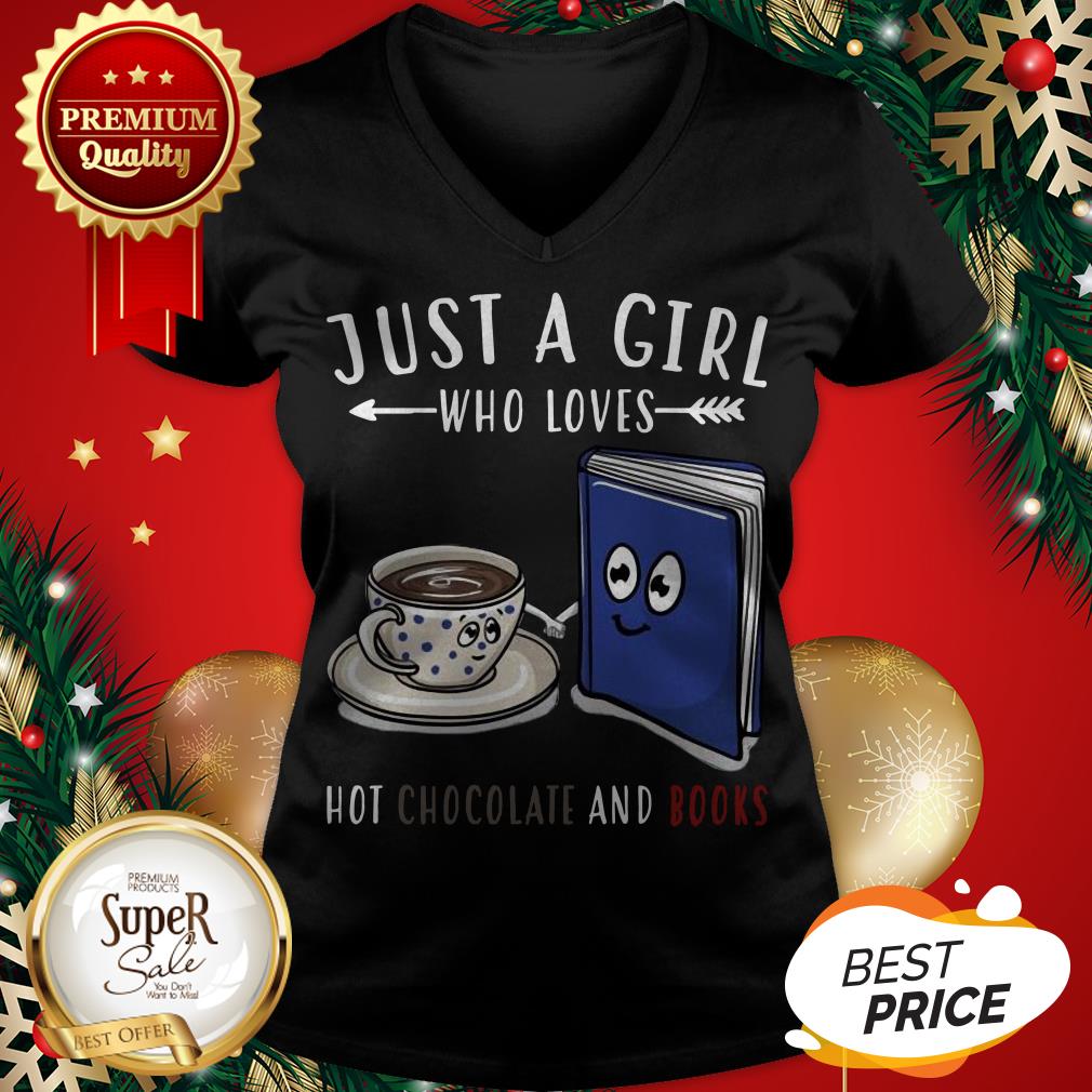 Official Just A Girl Who Loves Hot Chocolate And Books Shirt - Image 2