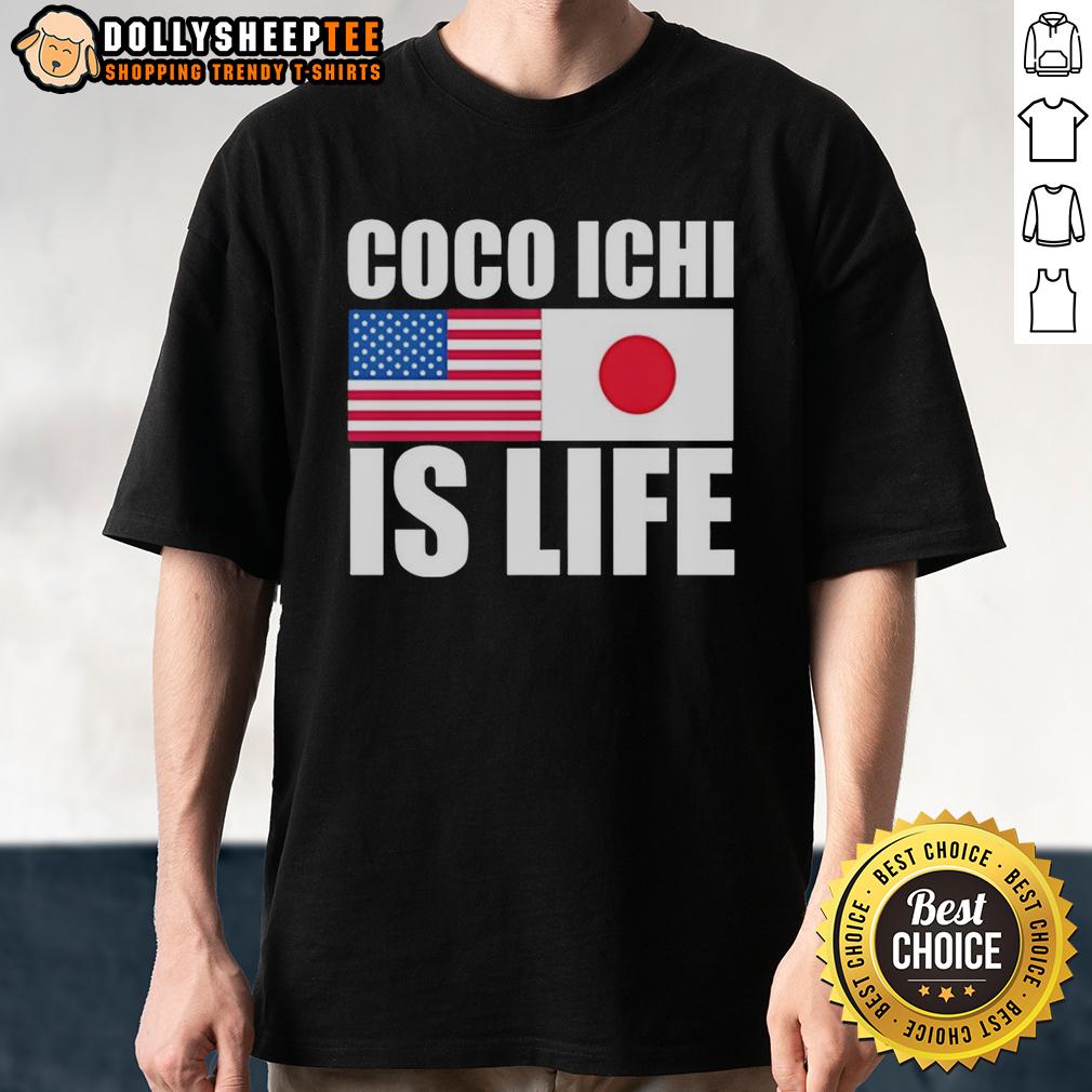Official Coco Ichi Is Life American And Japan Flag T-Shirt