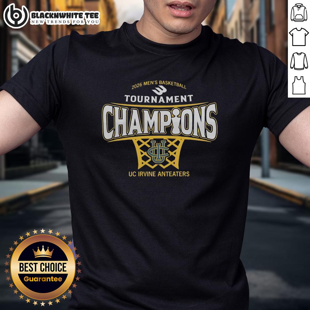 Original UC Irvine Anteaters Mens Basketball 2026 Big West Conference Tournament Champions T-Shirt