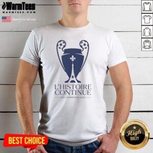 Good Paris Saint Germain L'Histoire Continue League UCL 2026 Trophy Shirt