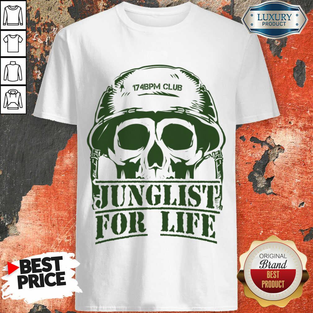 174bpm Club Junglist For Life Skull Shirt