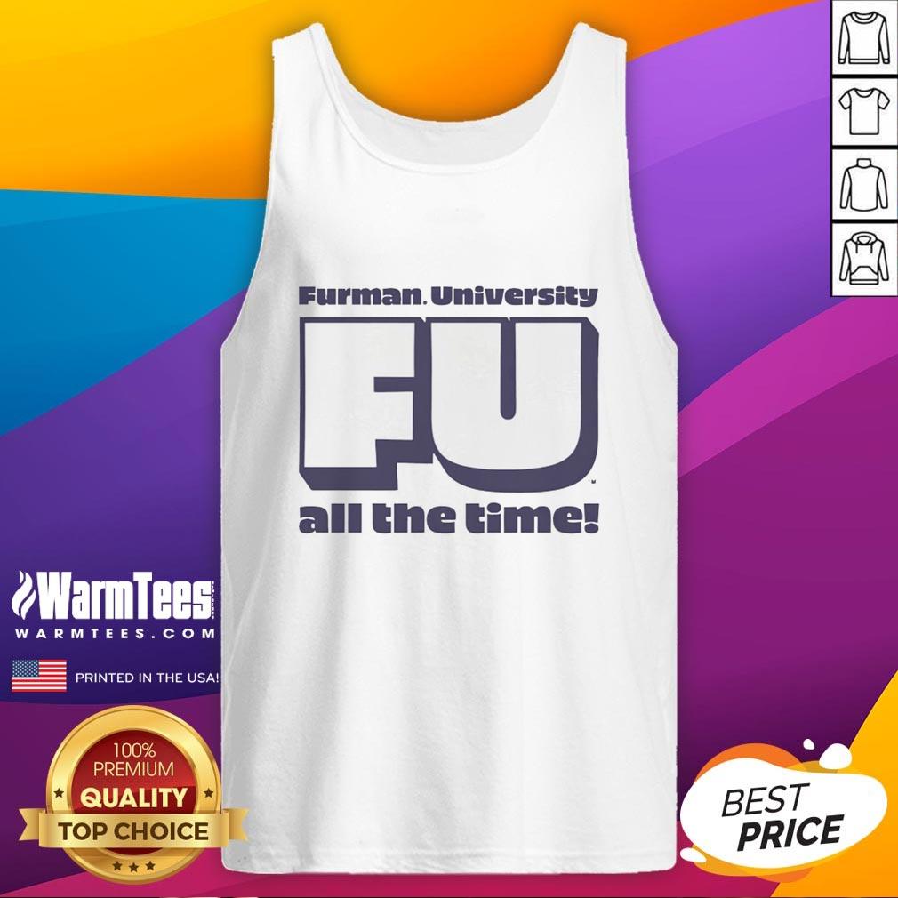 Premium Furman University All The Time T-Shirt - Image 4