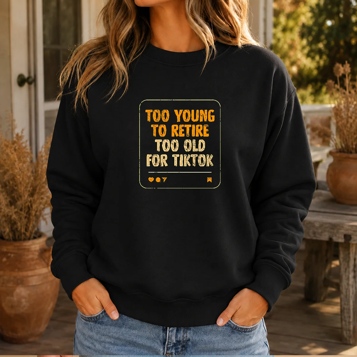 Top Too Old For Tiktok Shirt - Image 7