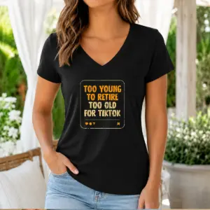 Alternative view of Top Too Old For Tiktok Shirt
