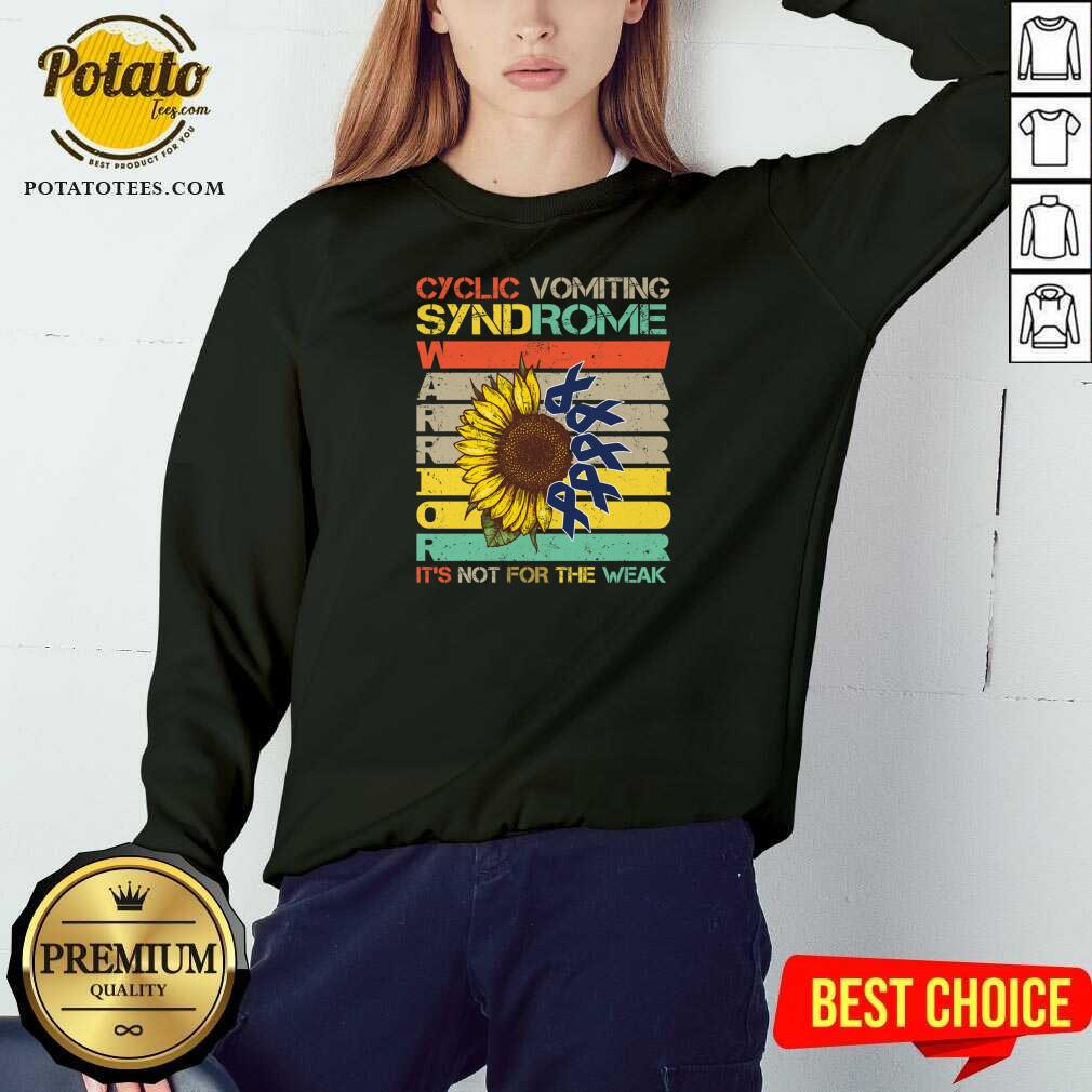 Original Cyclic Vomiting Syndrome Warrior It Is Not For The Weak Sunflower Shirt - Image 4