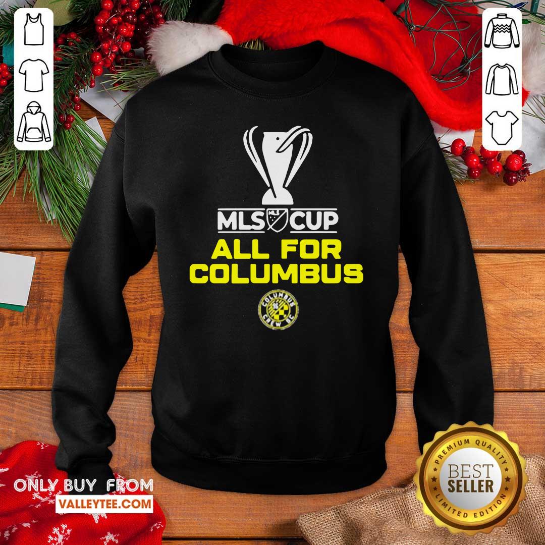 Pretty Mls Cup All For Columbus Columbus Crew Sc Shirt - Image 5