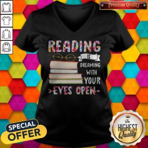 Alternative view of Reading Is Dreaming With Your Eyes Open Book Glasses Shirt