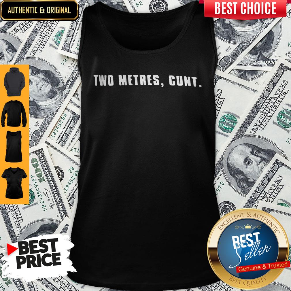 Good Two Metres, Cunt Shirt - Image 4