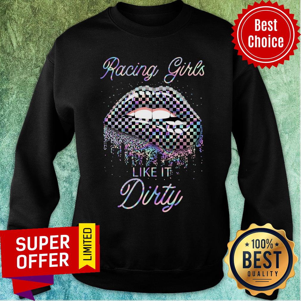 Racing Girl Lips Like It Dirty Shirt - Image 5