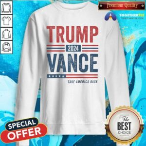 Alternative view of Funny Trump Vance 2024 Donald Trump Take America Back T-Shirt