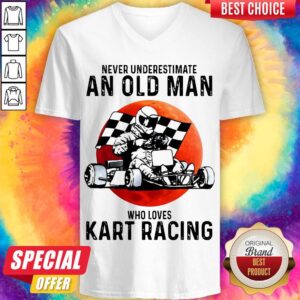 Alternative view of Top Never Underestimate An Old Man Who Loves Kart Racing Shirt