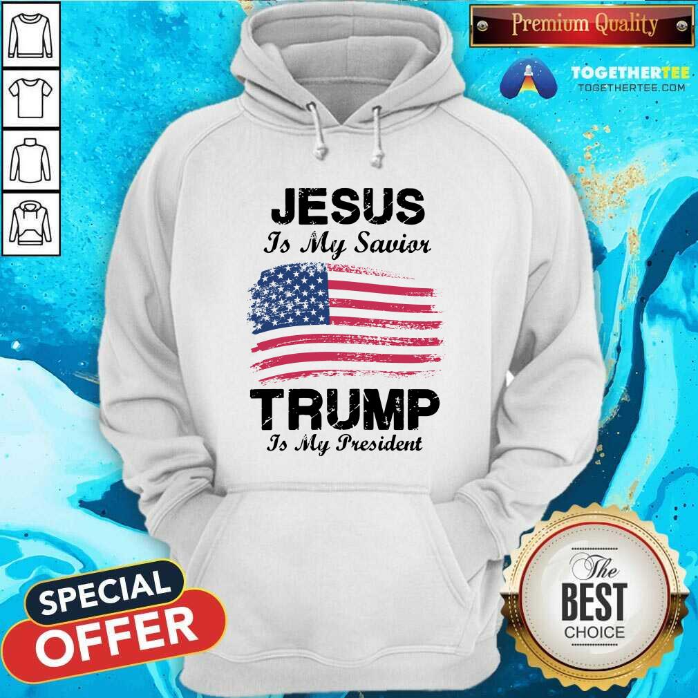 Jesus Is My Savior Trump Is My President Shirt - Image 5