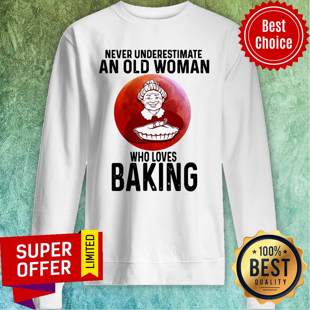Premium Never Underestimate An Old Woman Who Loves Baking Shirt - Image 5