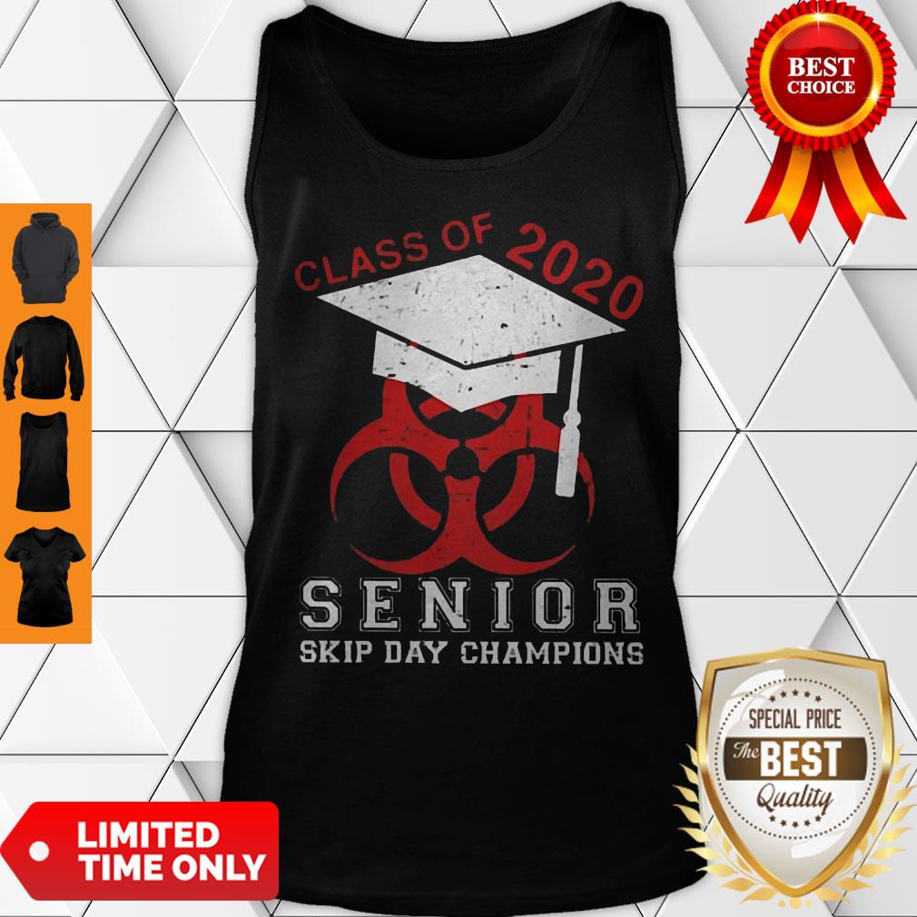 Awesome Class Of 2020 Seniors Skip Day Champs Shirt - Image 3