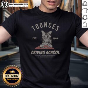 Awesome Cat Toonces The Driving School Est 1989 T-Shirt