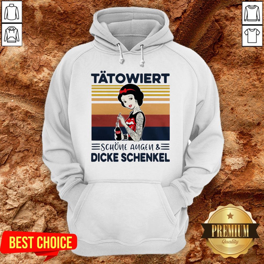 Perfect Ttowiert Schne Augen Und Dicke Schenkel Shirt - Image 4