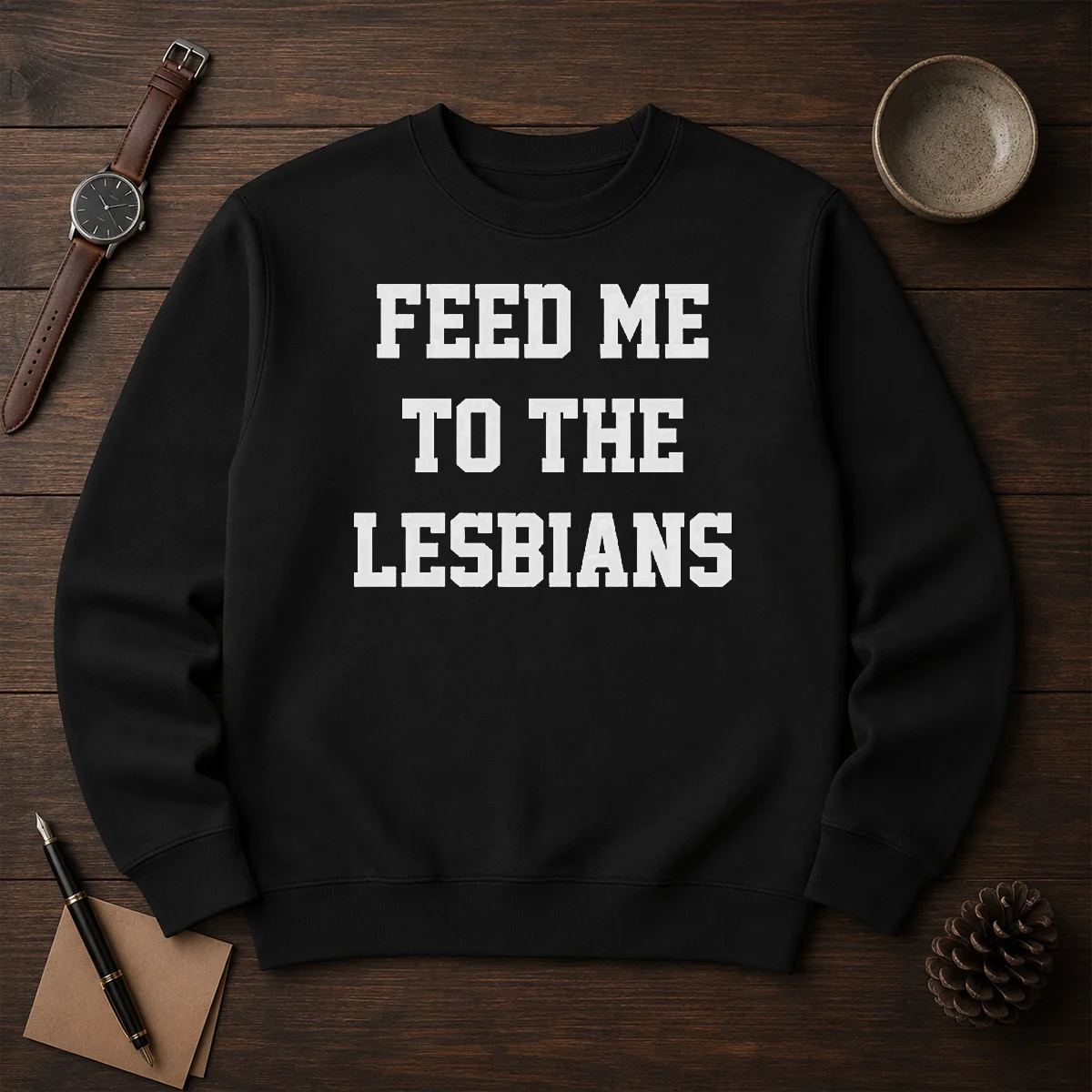 Awesome Feed Me To The Lesbians Lesbian Slogan Shirt - Image 7
