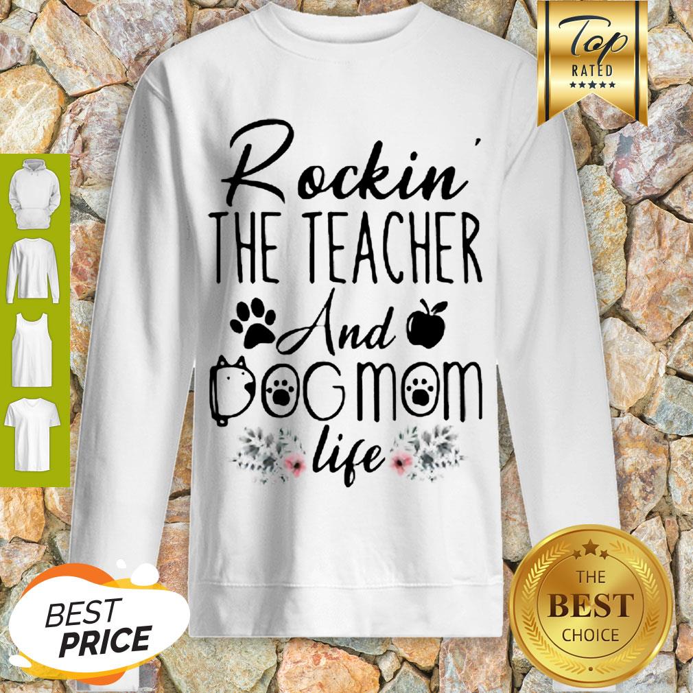 Good Rockin’ The Teacher And Dog Mom Life Flower Shirt - Image 3