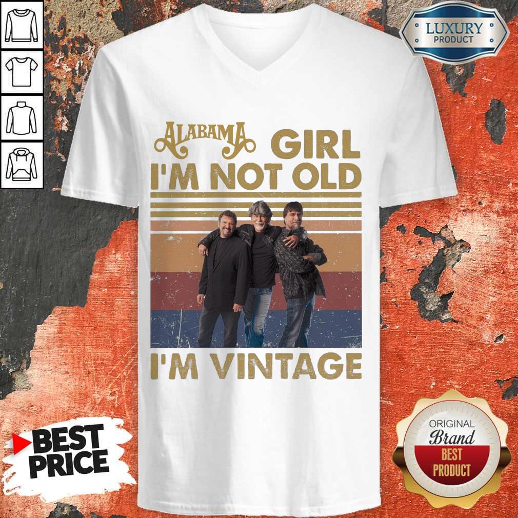 Alabama Girl I’m Not Old I’m Vintage Shirt - Image 2