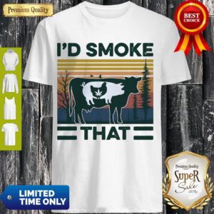 Awesome I’d Smoke That Vintage Shirt