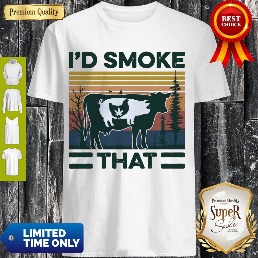 Awesome I’d Smoke That Vintage Shirt