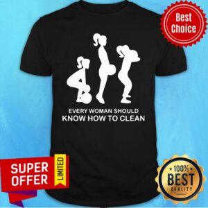 Awesome Every Woman Should Know How To Clean Shirt