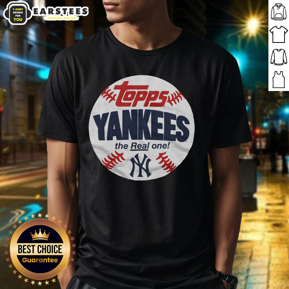 Original New York Yankees MLB X Topps Baseball The Real One T-Shirt
