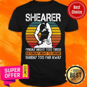 Shearer Friday Night Too Tired Saturday Night Shirt