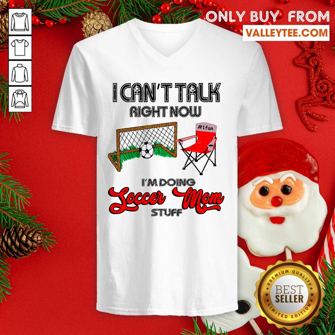 I Cant Talk Right Now Soccer Mom Shirt - Image 3