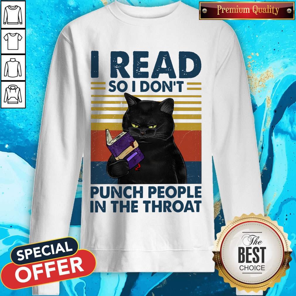 I Read So I Don't Punch People In The Throat Shirt - Image 4
