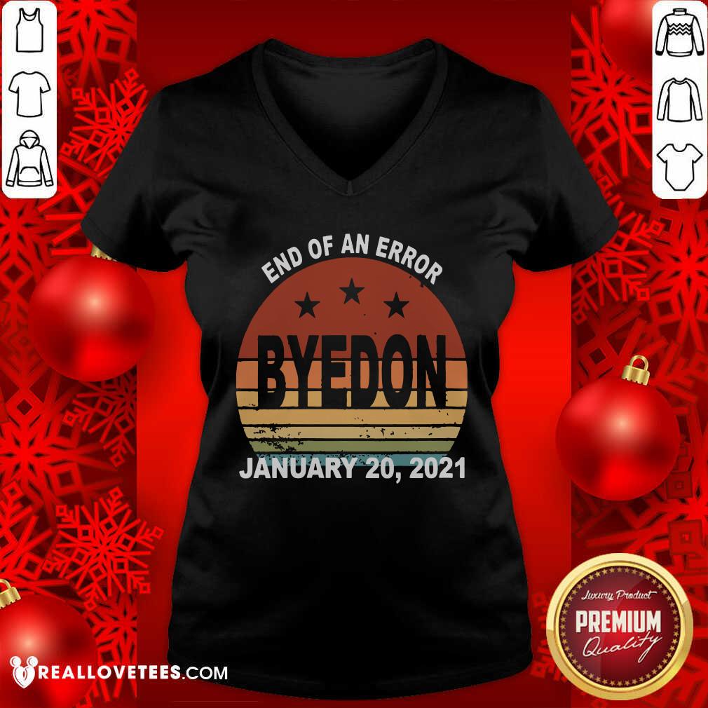Top End of an Error ByeDon Inauguration Jan 20, 2021 Vintage Shirt - Image 5