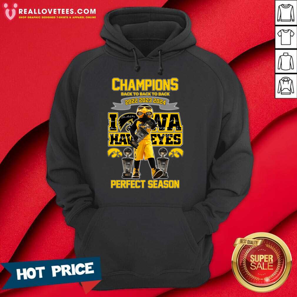 Champions Back To Back To Back 2022 2023 2024 Iowa Hawkeyes Perfect Season T-Shirt - Image 5