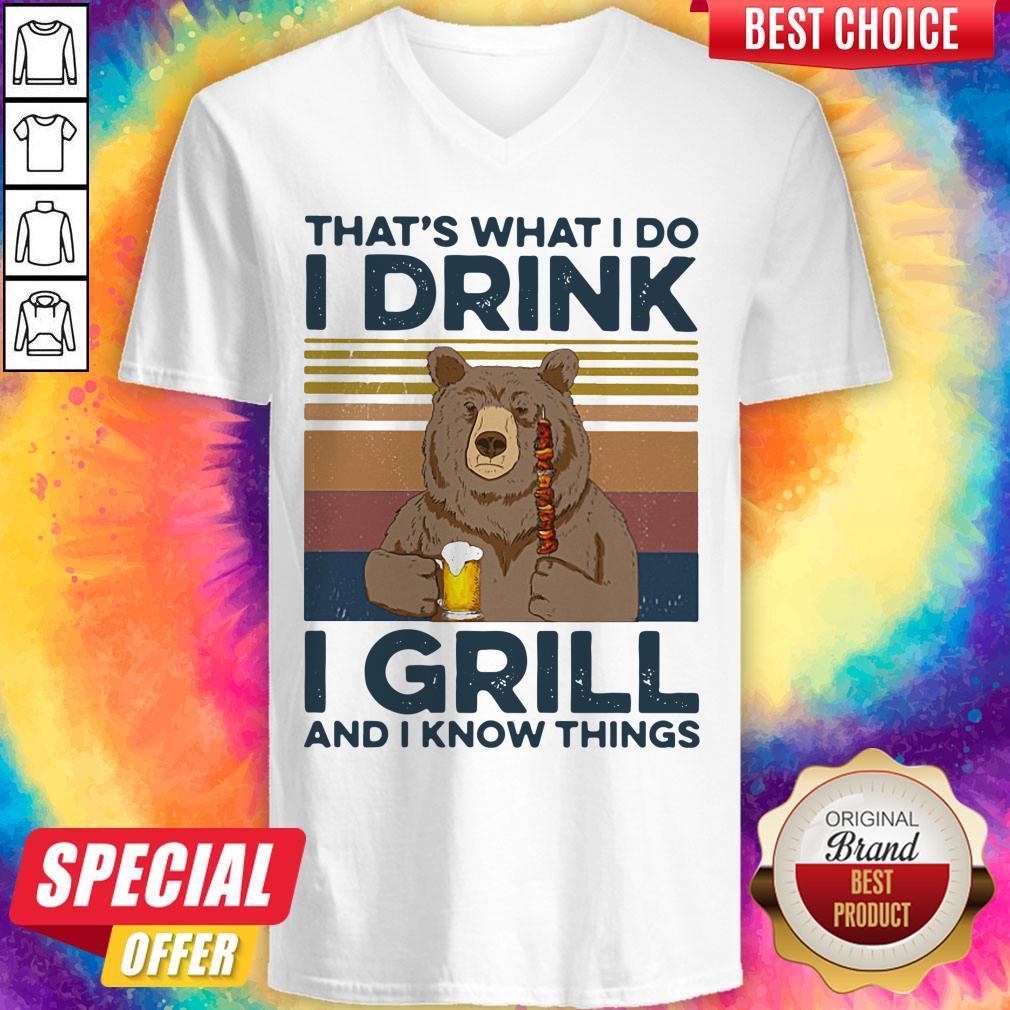 Awesome Bear Drink Beer That’s What I Do I Drink I Grill And I Know Things Vintage Shirt - Image 3