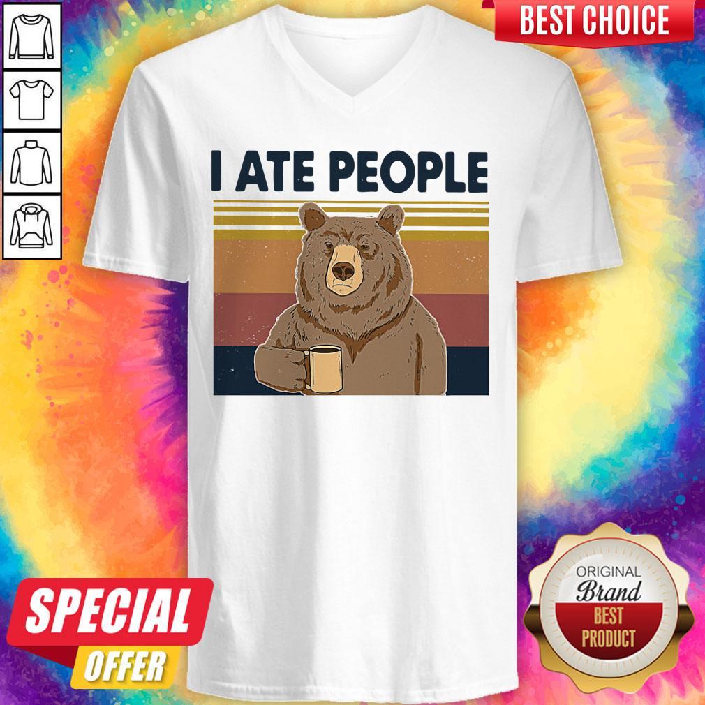 Funny Bear Drinking Coffee I Ate People Vintage Shirt - Image 3