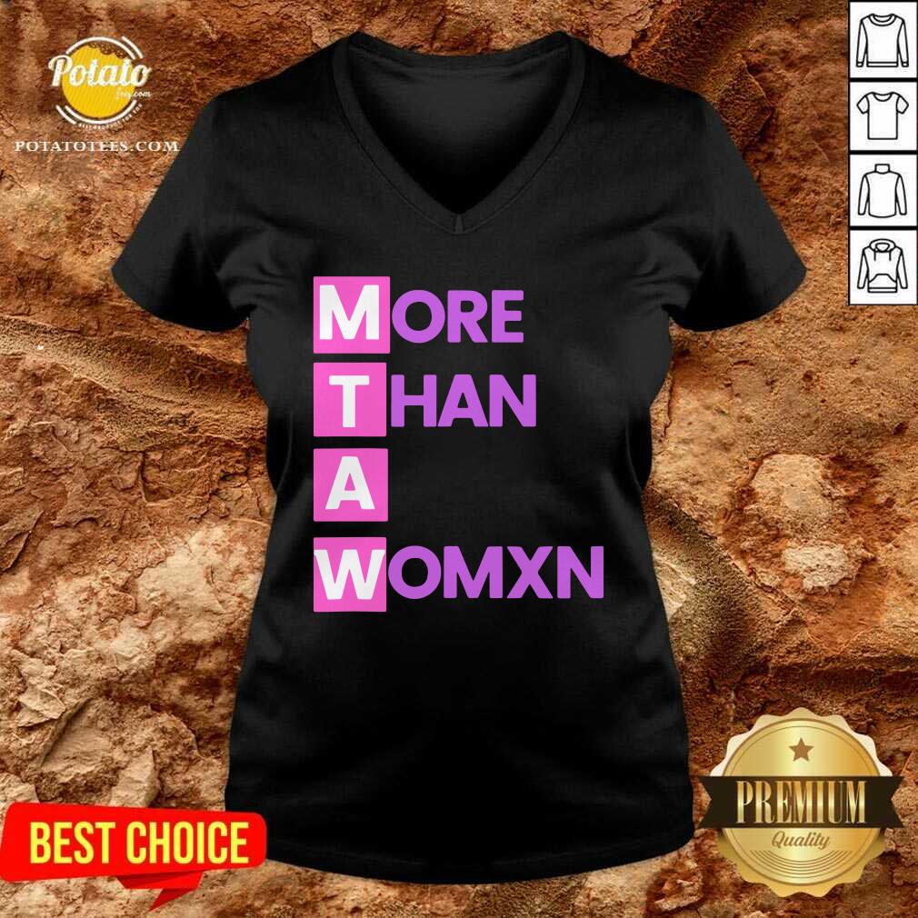 Hot Womens More Than A Womxn Shirt - Image 3