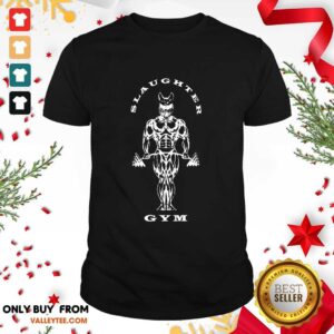 Attractive Slaughter To Prevail Merch Slaughter Gym Shirt