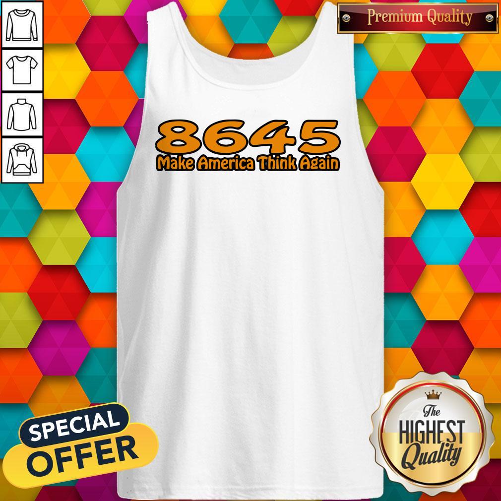 Perfect 86-45 Make America Think Again White Shirt - Image 4
