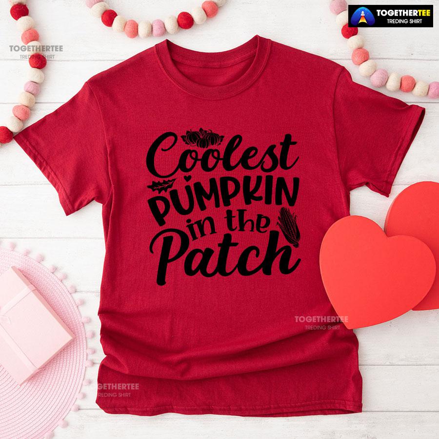 Coolest Pumpkin In The Patch T-Shirt - Image 8