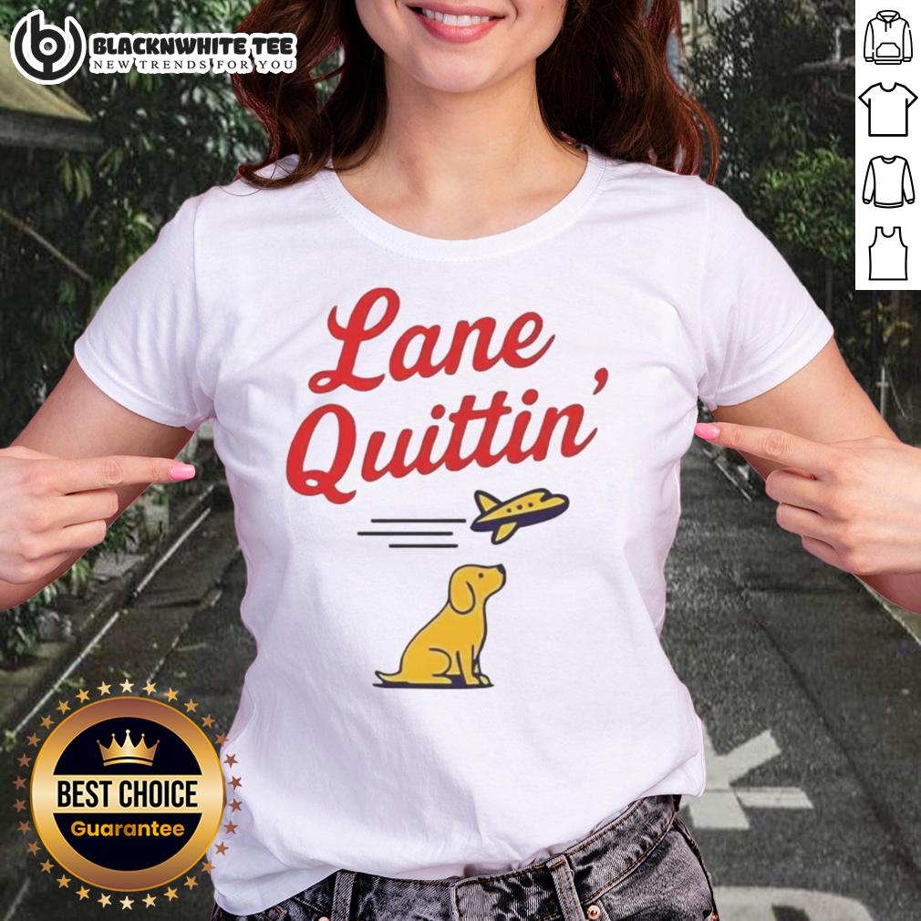 Awesome Lane Quittin' Lane Kiffin Football Coach Dog And Plane T-Shirt - Image 3