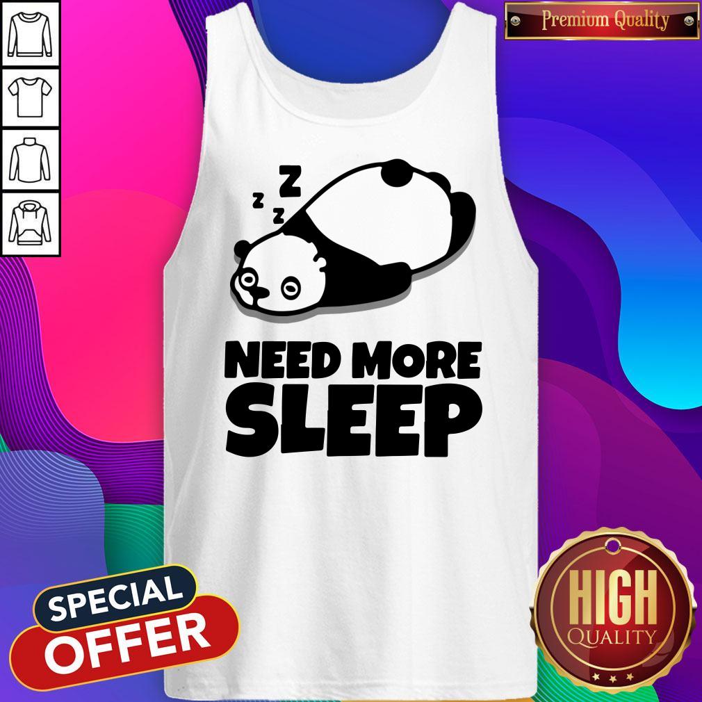Nice Need More Sleep Panda Shirt - Image 3