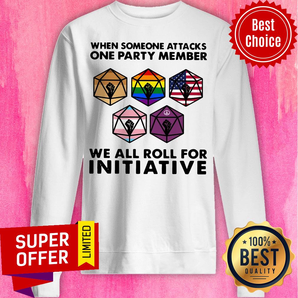 When Someone Attacks On Party Member For Initiative Black Live Matter American LGBT Shirt - Image 2