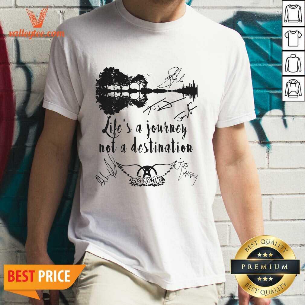 Hot Life Is A Journey Not A Destination Aerosmith All Member Signature Shirt