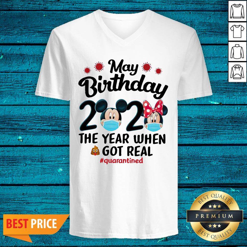 Cool Disney May Birthday 2020 The Year When Got Real Quarantined Corona Shirt - Image 4