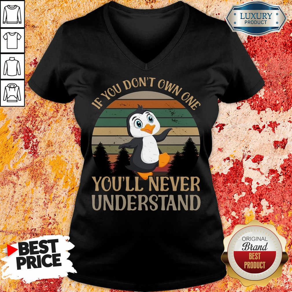 Penguin Dont Own One You'll Never Understand Shirt - Image 2