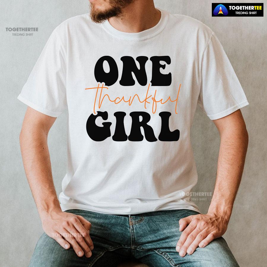 One Thankful Girl T-Shirt - Image 2