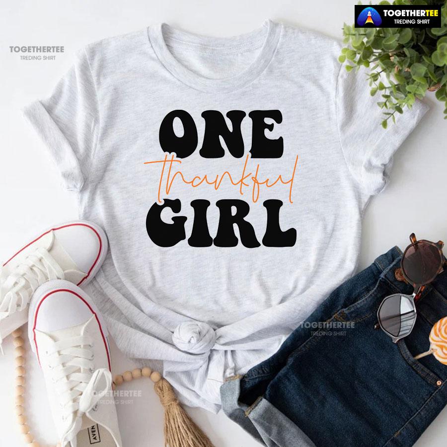 One Thankful Girl T-Shirt - Image 5