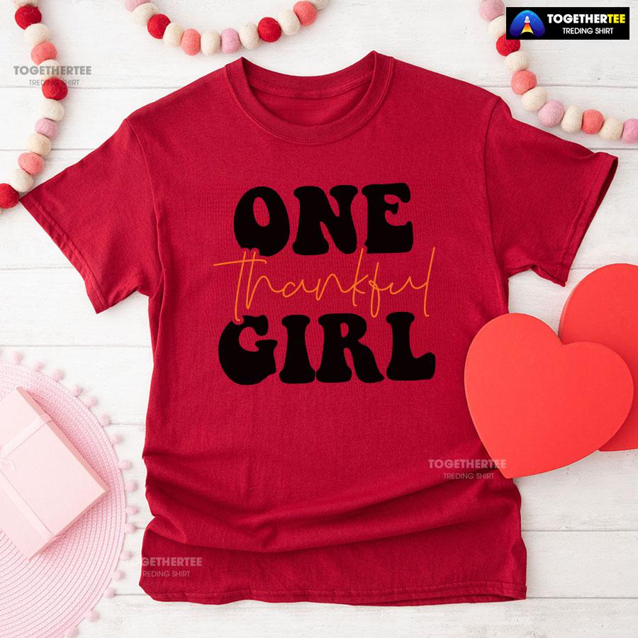 One Thankful Girl T-Shirt - Image 8