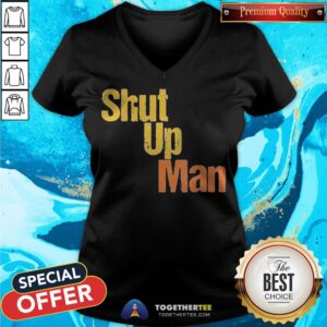 Alternative view of Awesome Shut Up Man 2020 Presidential Anti Trump Shirt