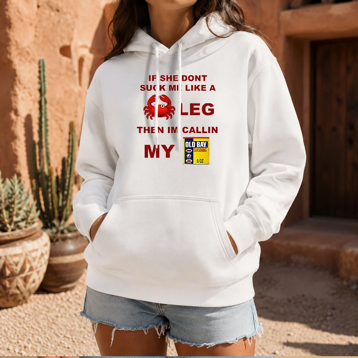 Top If She Don'T Suck Me Like A Crab Leg Then I'M Calling My Old Bay Seasoning Shirt - Image 5