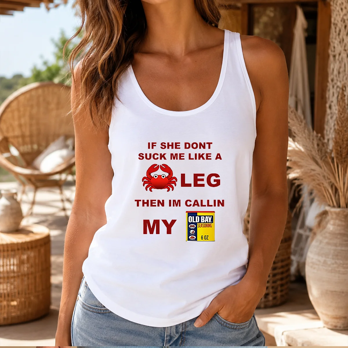 Top If She Don'T Suck Me Like A Crab Leg Then I'M Calling My Old Bay Seasoning Shirt - Image 3